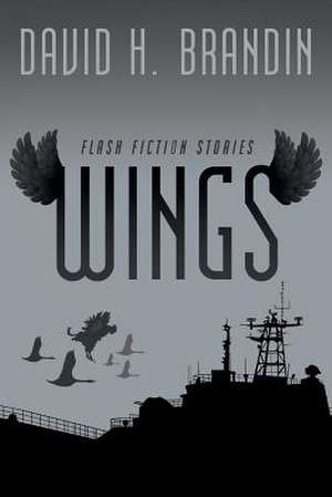 Wings de David H. Brandin