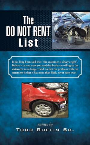 The Do Not Rent List de Todd Ruffin Sr