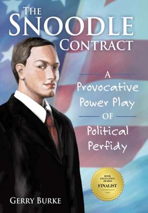 The Snoodle Contract de Gerry Burke