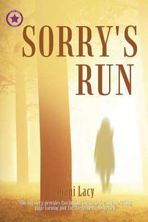 Sorry's Run de Joani Lacy