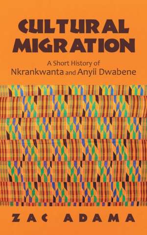 Cultural Migration de Zac Adama