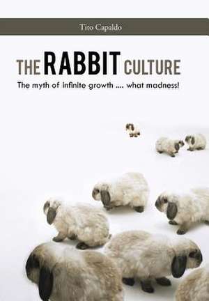 The Rabbit Culture de Tito Capaldo