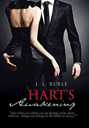 Hart's Awakening de J L Ruble
