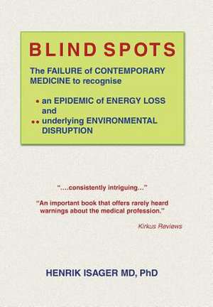 Blind Spots de Henrik Isager