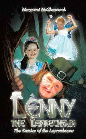 Lenny the Leprechaun de Margaret McShannock