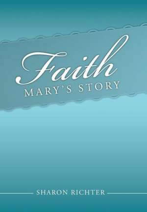 Faith de Sharon Richter