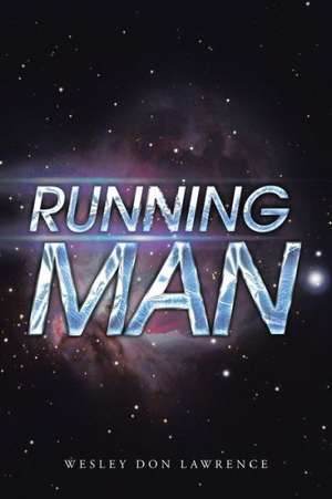 Running Man de Wesley Don Lawrence