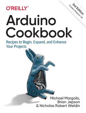 Arduino Cookbook 3e de Michael Margolis