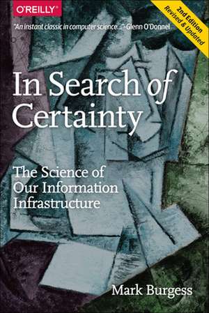 In Search of Certainty de Mark Burgess