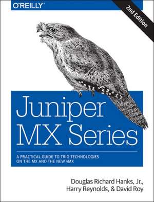 Juniper MX Series 2e de Douglas Hanks