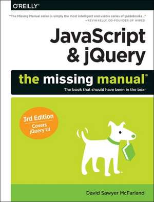 JavaScript & jQuery: The Missing Manual 3e de David Mcfarland