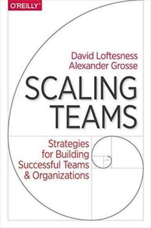 Scaling Teams de Alexander Grosse