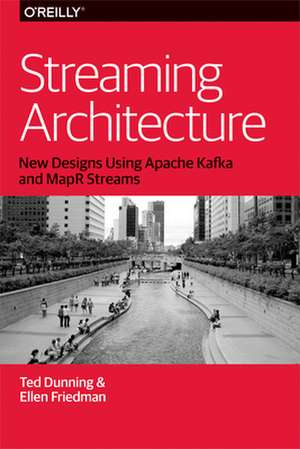 Streaming Architecture de Ted Dunning