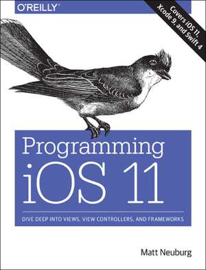 Programming iOS 11 de Matt Neuberg