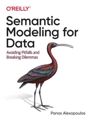 Semantic Modeling for Data de Panos Alexopoulos