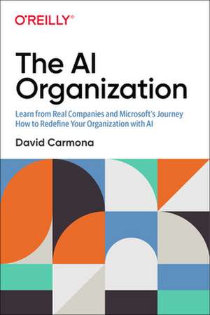 The AI Organization de David Carmona