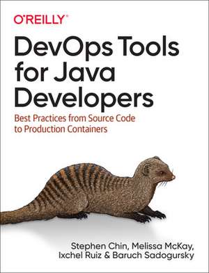 DevOps Tools for Java Developers de Stephen Chin