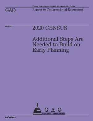 2020 Census de U S Government Accountability Office