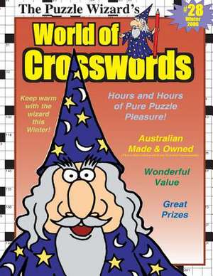 World of Crosswords No. 28 de The Puzzle Wizard