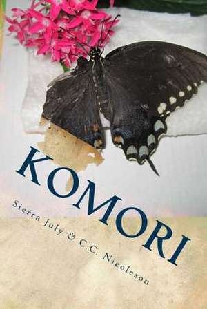 Komori de Sierra July