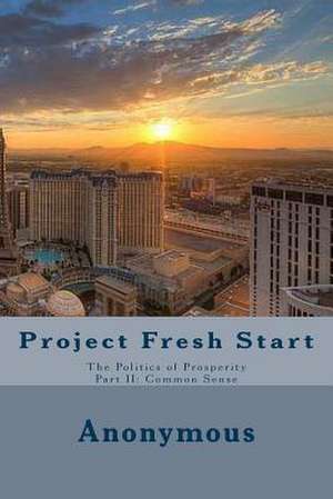 Project Fresh Start de Richard Charles