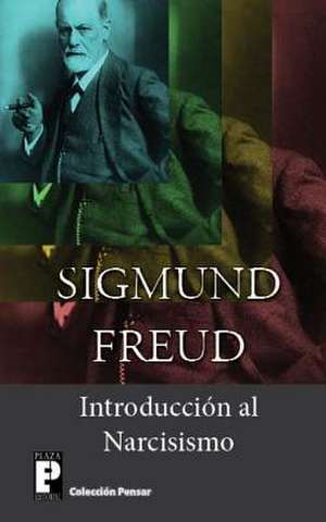 Introduccion Al Narcisismo de Sigmund Freud