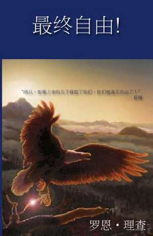 Free at Last - Mandarin Translation de Ron R. Ritchie