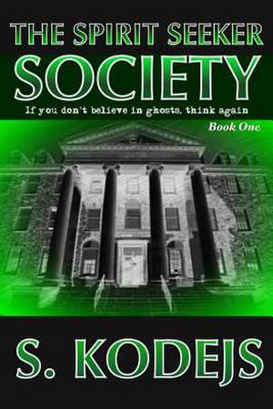 The Spirit Seeker Society de S. Kodejs