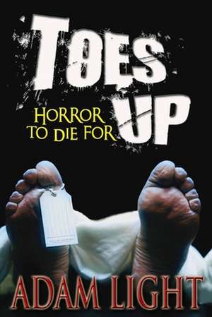 Toes Up de Adam Light