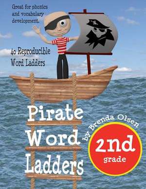 Pirate Word Ladders de Brenda Olsen