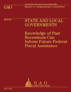 State and Local Governments de Government Accountability Office (U S )