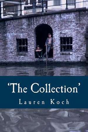 'The Collection' de MR Lauren B. Koch