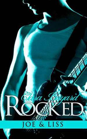 Rocked de Clara Bayard