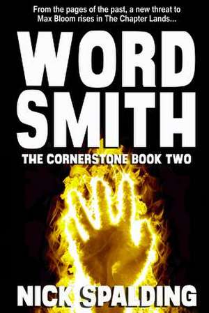 Wordsmith... the Cornerstone Book 2 de Nick Spalding