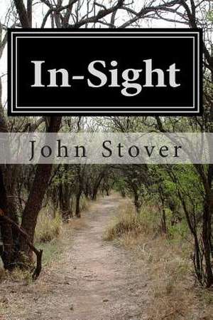 In-Sight de John Stover