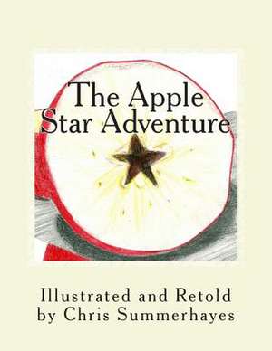 The Apple Star Adventure de Chris Summerhayes