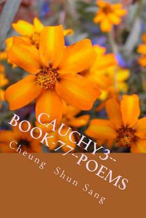 Cauchy3--Book-77--Poems de Sang, MR Cheung Shun