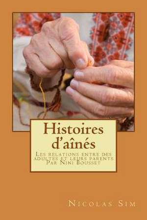 Histoires D'Aines de Nicolas Sim