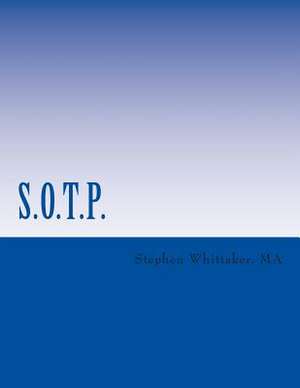 S.O.T.P. de MR Stephen D. Whittaker Ma