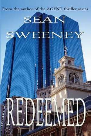 Redeemed de Sean Sweeney