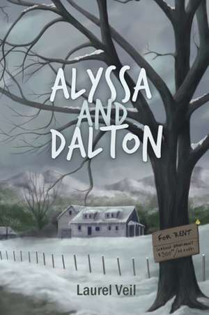 Alyssa and Dalton de Laurel Veil