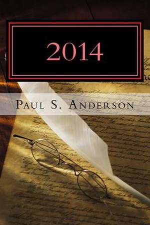 2014 de Paul S. Anderson