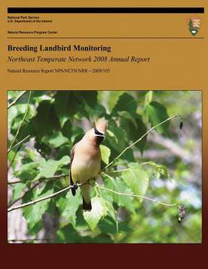 Breeding Landbird Monitoring de Steven D. Faccio