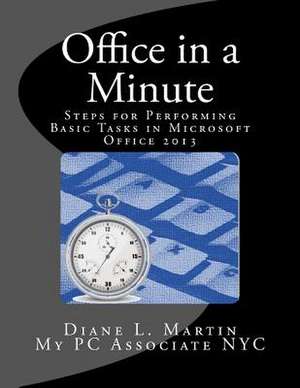Office in a Minute de Diane L. Martin