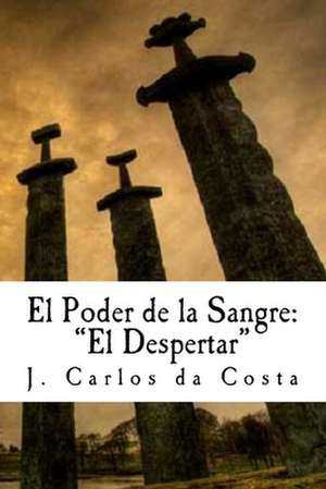 El Poder de La Sangre de J. Carlos