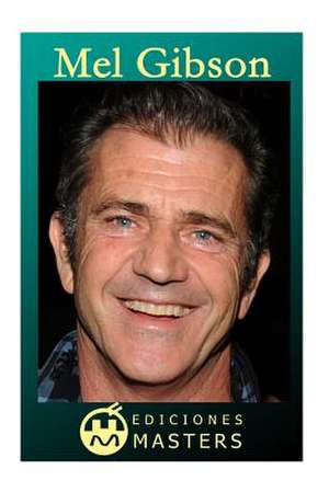 Mel Gibson de Adolfo Perez Agusti