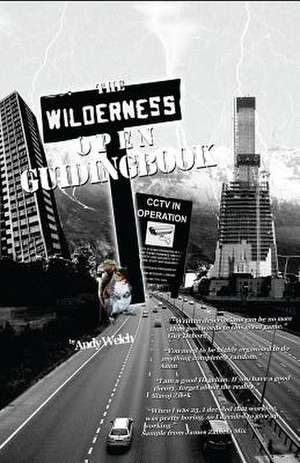 The Open Wilderness Guiding Book de Andy Welch