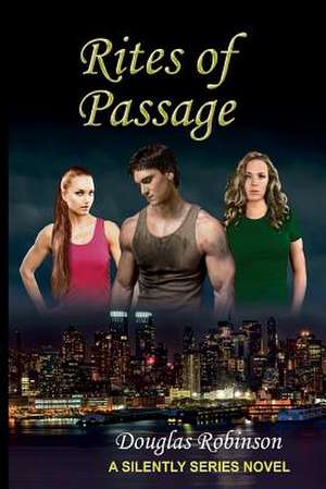 Rites of Passage (Library Ed.) de Douglas Robinson