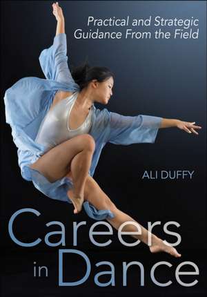Careers in Dance de Ali Duffy