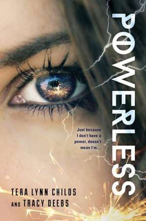 Powerless de Tera Lynn Childs